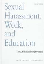 Sexual Harassment, Work, and Education: A Resource Manual for Prevention, Second Edition