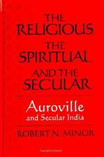 The Religious Spiritual, and the Secular