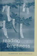 Reading Emptiness: Buddhism and Literature