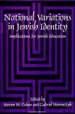 National Variations in Jewish Identity: Implications for Jewish Education