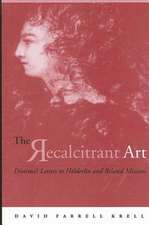 The Recalcitrant Art