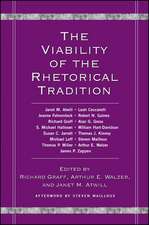 The Viability of the Rhetorical Tradition