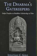 The Dharma's Gatekeepers