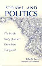 Sprawl & Politics