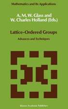 Lattice-Ordered Groups: Advances and Techniques