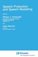 Speech Production and Speech Modelling