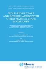 Wolf-Rayet Stars and Interrelations with other Massive Stars in Galaxies: Proceedings of the 143RD Symposium of the International Astronomical Union, Held in Sanur, Bali, Indonesia, June 18–22, 1990