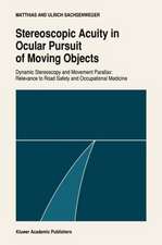 Stereoscopic acuity in ocular pursuit of moving objects: Dynamic stereoscopy and movement parallax: relevance to road safety and occupational medicine