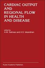 Cardiac Output and Regional Flow in Health and Disease