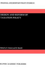 Design and Reform of Taxation Policy