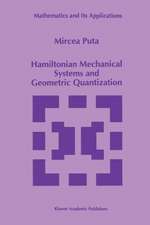 Hamiltonian Mechanical Systems and Geometric Quantization