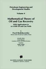 Mathematical Theory of Oil and Gas Recovery: With Applications to ex-USSR Oil and Gas Fields