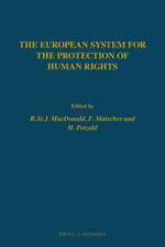 The European System for the Protection of Human Rights