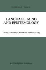 Language, Mind and Epistemology: On Donald Davidson’s Philosophy