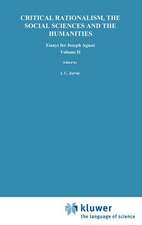 Critical Rationalism, the Social Sciences and the Humanities: Essays for Joseph Agassi. Volume II