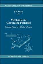 Mechanics of Composite Materials: Selected Works of Nicholas J. Pagano