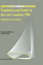 Population and Family in the Low Countries 1994: Selected Current Issues