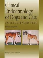 Clinical Endocrinology of Dogs and Cats: An Illustrated Text