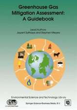 Greenhouse Gas Mitigation Assessment: A Guidebook