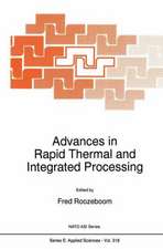 Advances in Rapid Thermal and Integrated Processing