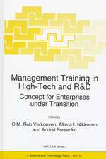 Management Training in High-Tech and R&D: Concept for Enterprises under Transition