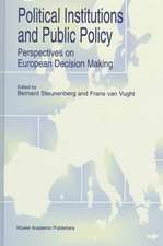 Political Institutions and Public Policy: Perspectives on European Decision Making