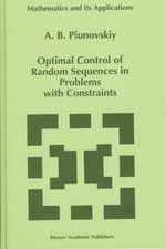 Optimal Control of Random Sequences in Problems with Constraints