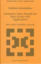 Geometric Sums: Bounds for Rare Events with Applications