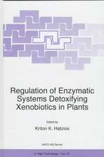 Regulation of Enzymatic Systems Detoxifying Xenobiotics in Plants