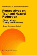 Perspectives on Tsunami Hazard Reduction: Observations, Theory and Planning