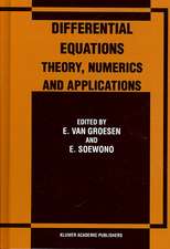 Differential Equations Theory, Numerics and Applications