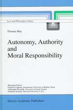 Autonomy, Authority and Moral Responsibility