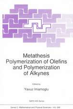 Metathesis Polymerization of Olefins and Polymerization of Alkynes