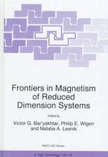 Frontiers in Magnetism of Reduced Dimension Systems: Proceedings of the NATO Advanced Study Institute on Frontiers in Magnetism of Reduced Dimension Systems Crimea, Ukraine May 25—June 3, 1997