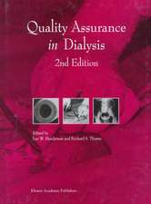 Quality Assurance in Dialysis