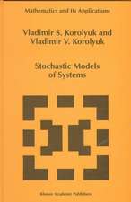 Stochastic Models of Systems