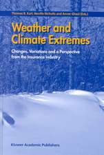 Weather and Climate Extremes: Changes, Variations and a Perspective from the Insurance Industry