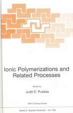 Ionic Polymerizations and Related Processes