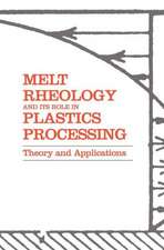 Melt Rheology and Its Role in Plastics Processing: Theory and Applications