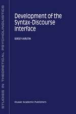 Development of the Syntax-Discourse Interface