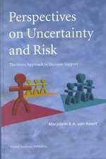 Perspectives on Uncertainty and Risk: The PRIMA Approach to Decision Support