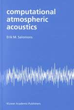 Computational Atmospheric Acoustics