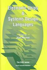 Electronic Chips & Systems Design Languages