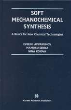 Soft Mechanochemical Synthesis: A Basis for New Chemical Technologies