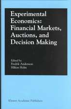 Experimental Economics: Financial Markets, Auctions, and Decision Making