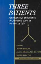 Three Patients: International Perspective on Intensive Care at the End of Life