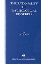 The Rationality of Psychological Disorders: Psychobizarreness Theory