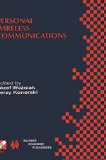 Personal Wireless Communications: IFIP TC6/WG6.8 Working Conference on Personal Wireless Communications (PWC’2000), September 14–15, 2000, Gdańsk, Poland