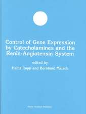 Control of Gene Expression by Catecholamines and the Renin-Angiotensin System