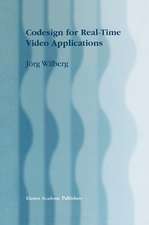 Codesign for Real-Time Video Applications